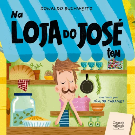 Capa do livro “Na Loja do José Tem...”, de Donaldo Buchweitz